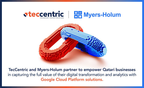 Myers-Holum and TecCentric Partner for Google Cloud Platform solutions in Qatar